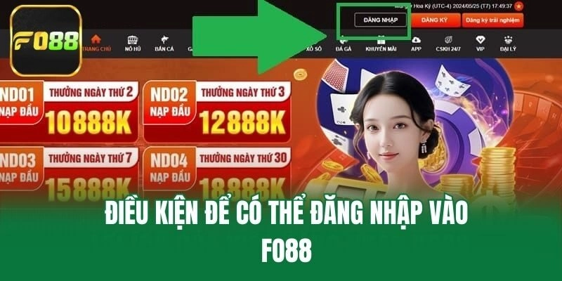Điều kiện để có thể đăng nhập vào Fo88