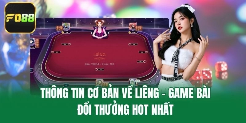 Thông tin cơ bản về Liêng - Game bài đổi thưởng hot nhất